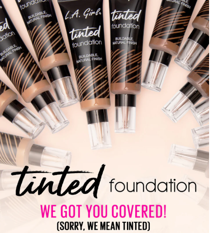 L.A GIRL Tinted Foundation